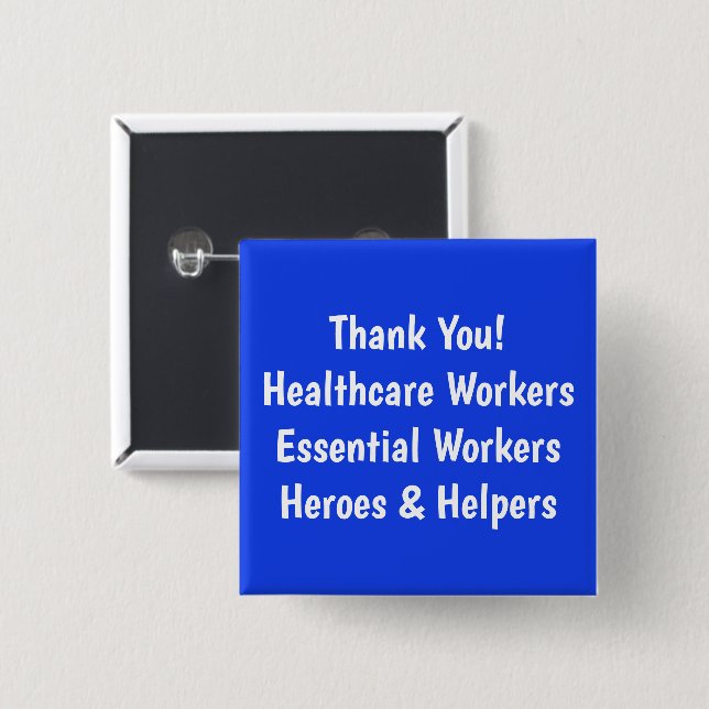 Chapa Cuadrada Gracias a los trabajadores de Healthcare Essential (Anverso y reverso)