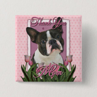 Chapa Cuadrada Gracias - los tulipanes rosados - Boston Terrier