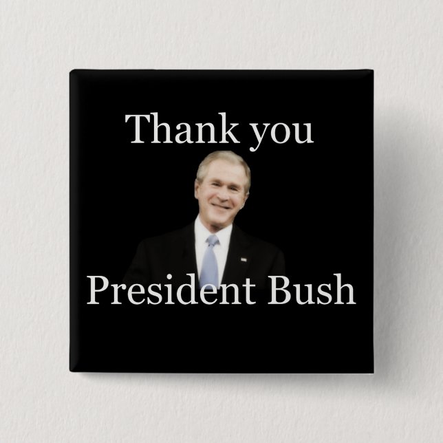 Chapa Cuadrada Gracias presidente Bush (Anverso)