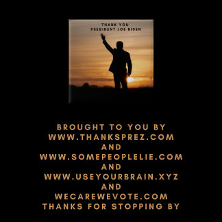 Chapa Cuadrada Gracias Presidente Joe Biden