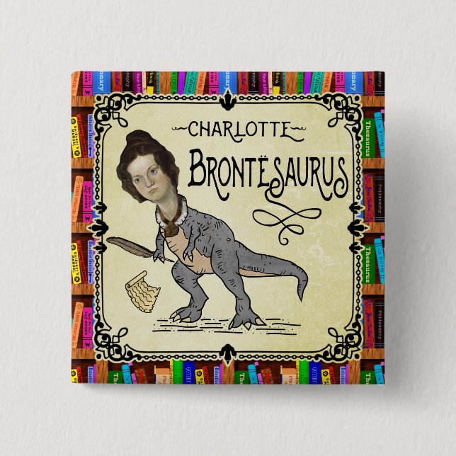Chapa Cuadrada Gracioso Charlotte Bronte Saurus Lector de Libros  (Anverso)