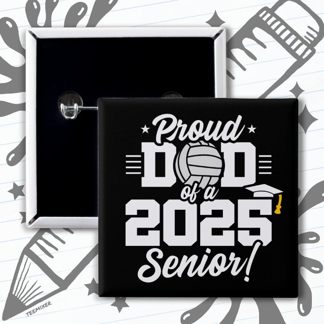 Chapa Cuadrada Graduación Orgullosa de papá en clase 2025 de vole (Subido por el creador)
