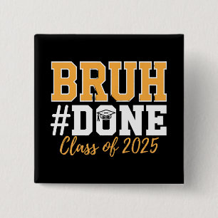 Chapa Cuadrada Graduado Bruh De Graduación De 2025