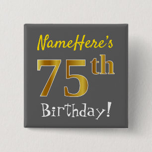 Chapa Cuadrada Gray, Faux Gold 75th Birthday, With Custom Name