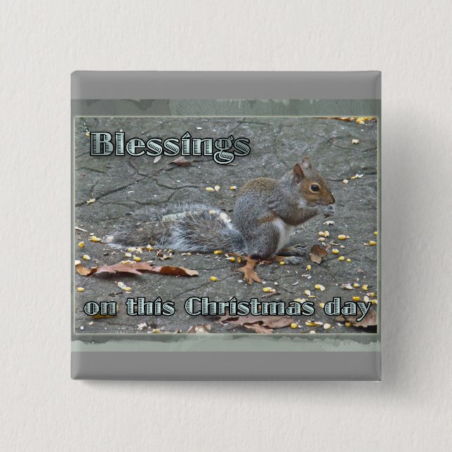 Chapa Cuadrada Gray Squirrel Navidades Blessing Series (Anverso)