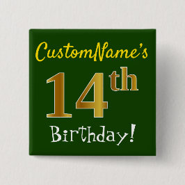 Chapa Cuadrada Green, Faux Gold 14th Birthday, con nombre persona