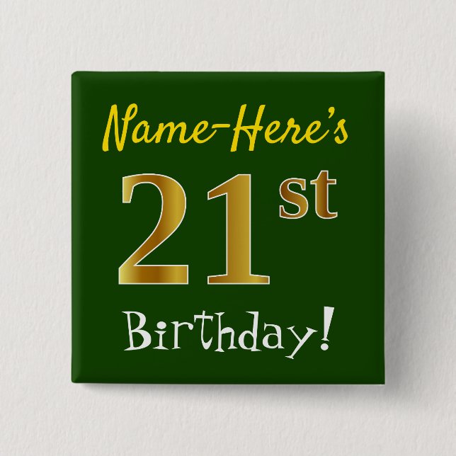 Chapa Cuadrada Green, Faux Gold 21st Birthday, con nombre persona (Anverso)