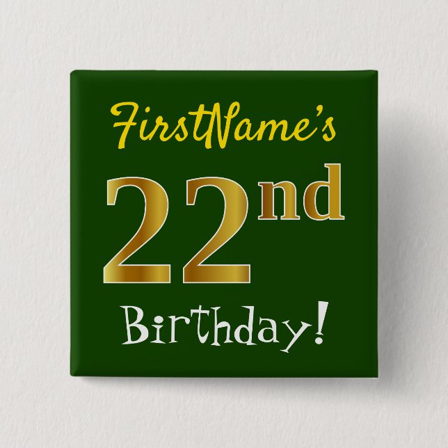 Chapa Cuadrada Green, Faux Gold 22nd Birthday, con nombre persona (Anverso)
