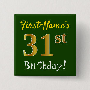 Chapa Cuadrada Green, Faux Gold 31st Birthday, con nombre persona