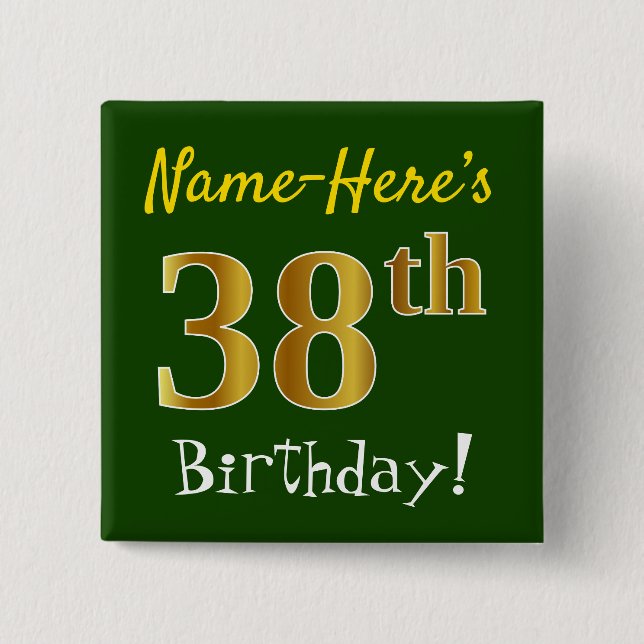 Chapa Cuadrada Green, Faux Gold 38th Birthday, con nombre persona (Anverso)