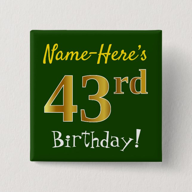 Chapa Cuadrada Green, Faux Gold 43rd Birthday, con nombre persona (Anverso)