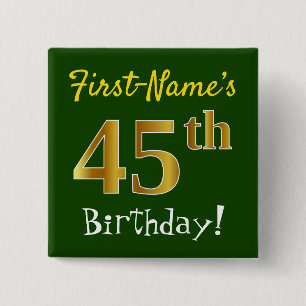 Chapa Cuadrada Green, Faux Gold 45th Birthday, con nombre persona