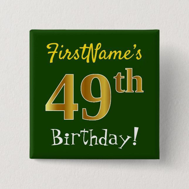Chapa Cuadrada Green, Faux Gold 49th Birthday, con nombre persona (Anverso)