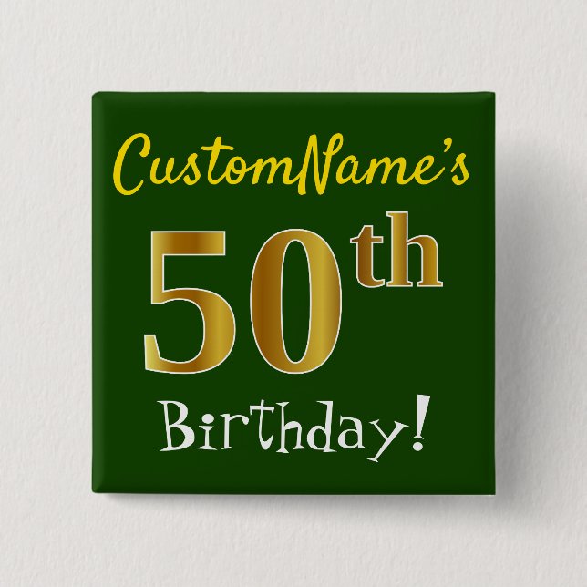 Chapa Cuadrada Green, Faux Gold 50th Birthday, con nombre persona (Anverso)