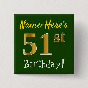 Chapa Cuadrada Green, Faux Gold 51st Birthday, con nombre persona