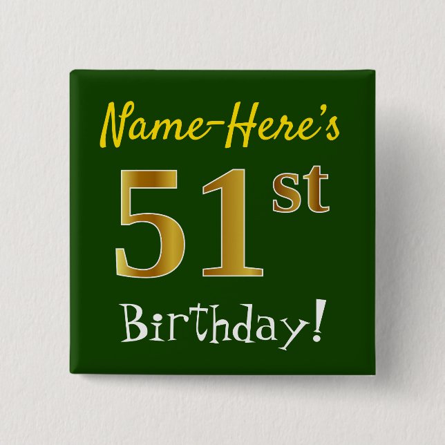 Chapa Cuadrada Green, Faux Gold 51st Birthday, con nombre persona (Anverso)