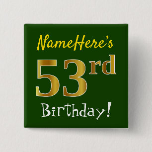 Chapa Cuadrada Green, Faux Gold 53rd Birthday, con nombre persona