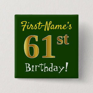 Chapa Cuadrada Green, Faux Gold 61st Birthday, con nombre persona