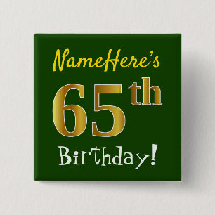 Chapa Cuadrada Green, Faux Gold 65th Birthday, con nombre persona