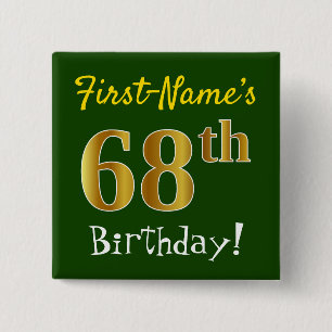Chapa Cuadrada Green, Faux Gold 68th Birthday, con nombre persona