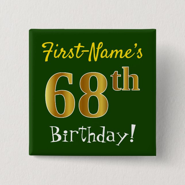 Chapa Cuadrada Green, Faux Gold 68th Birthday, con nombre persona (Anverso)