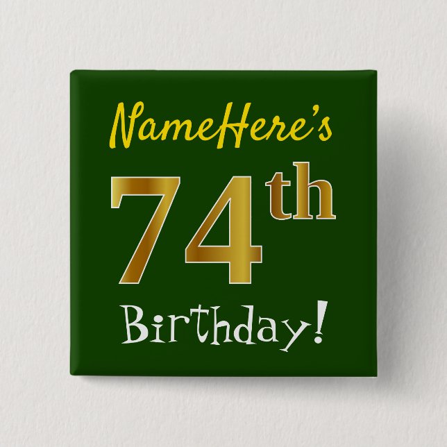 Chapa Cuadrada Green, Faux Gold 74th Birthday, With Custom Name (Anverso)