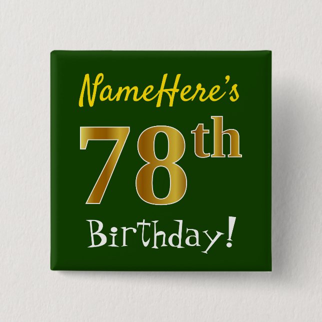 Chapa Cuadrada Green, Faux Gold 78th Birthday, con nombre persona (Anverso)