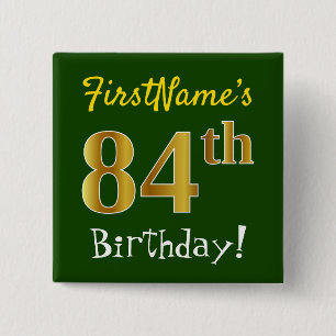 Chapa Cuadrada Green, Faux Gold 84th Birthday, With Custom Name