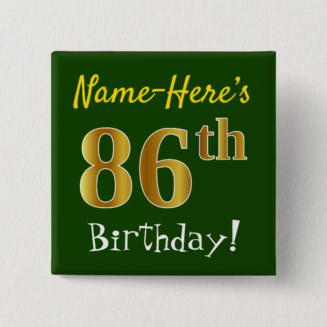 Chapa Cuadrada Green, Faux Gold 86th Birthday, con nombre persona (Anverso)
