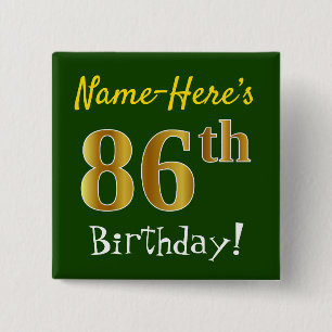 Chapa Cuadrada Green, Faux Gold 86th Birthday, con nombre persona