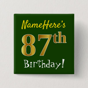 Chapa Cuadrada Green, Faux Gold 87th Birthday, con nombre persona