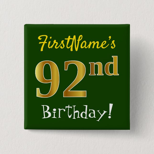 Chapa Cuadrada Green, Faux Gold 92nd Birthday, con nombre persona (Anverso)