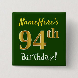 Chapa Cuadrada Green, Faux Gold 94th Birthday, con nombre persona