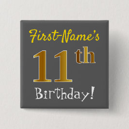 Chapa Cuadrada Gris, Faux Gold 11th Birthday, con nombre personal