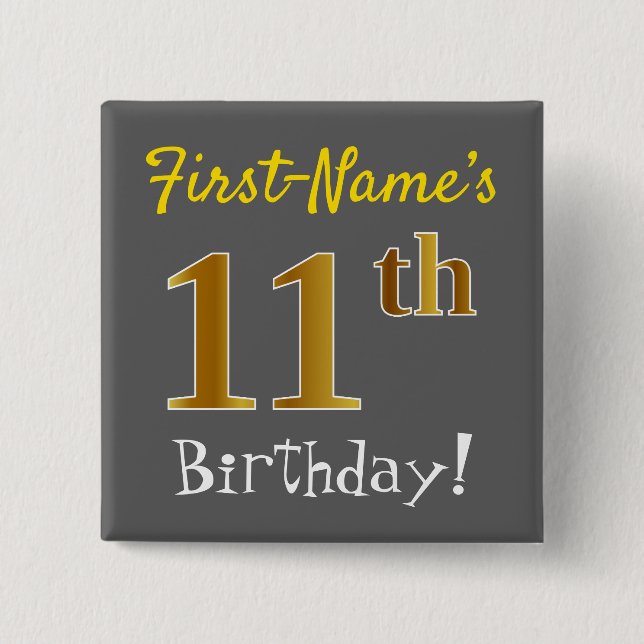 Chapa Cuadrada Gris, Faux Gold 11th Birthday, con nombre personal (Anverso)