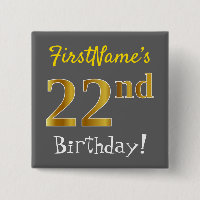 Gris, Faux Gold 22nd Birthday, con nombre personal