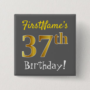 Chapa Cuadrada Gris, Faux Gold 37th Birthday, con nombre personal