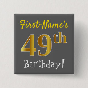 Chapa Cuadrada Gris, Faux Gold 49th Birthday, con nombre personal