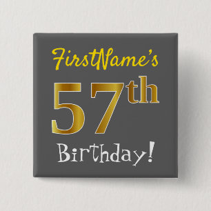 Chapa Cuadrada Gris, Faux Gold 57th Birthday, con nombre personal