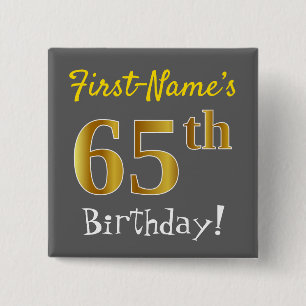 Chapa Cuadrada Gris, Faux Gold 65th Birthday, con nombre personal