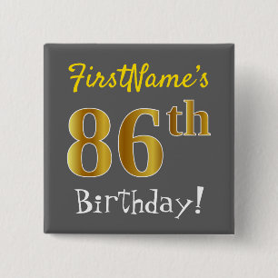 Chapa Cuadrada Gris, Faux Gold 86th Birthday, con nombre personal