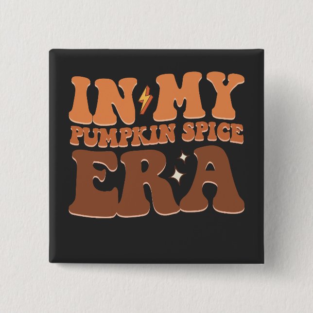 Chapa Cuadrada Groovy In My Pumpkin Spice Era Fall Halloween (Anverso)