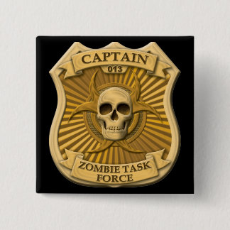 Chapa Cuadrada Grupo de trabajo del zombi - capitán Badge