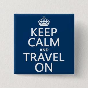 Chapa Cuadrada Guarde la calma y viaje encendido