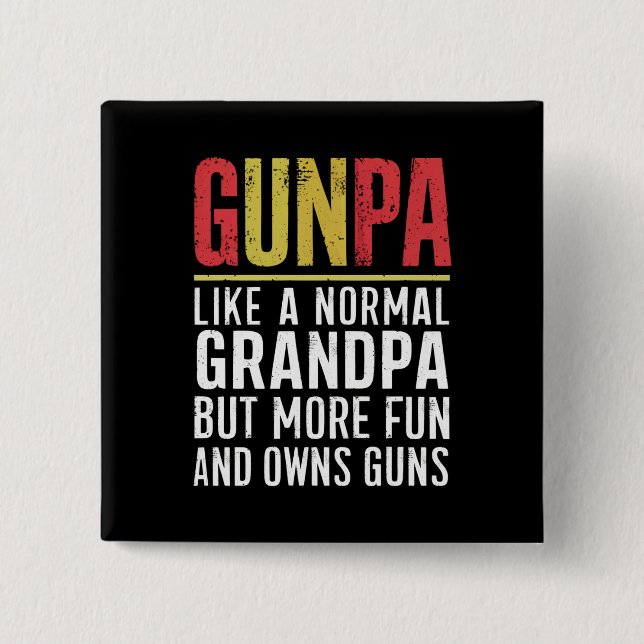 Chapa Cuadrada Gunpa Como Un Abuelo Normal Pero Más Diversión Y D (Anverso)