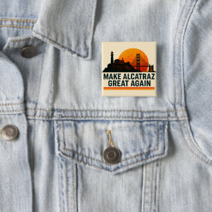 Chapa Cuadrada Hacer a Alcatraz grande de nuevo divertido