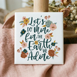 Chapa Cuadrada Hagamos más por la tierra que adoramos el diseño f