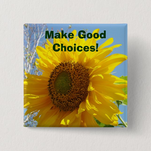 Chapa Cuadrada ¡Haz buenas elecciones! Botones girasoles amarillo (Anverso)