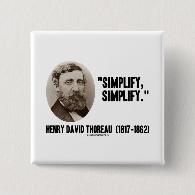 Chapa Cuadrada Henry David Thoreau simplifica simplifica cita (Anverso)