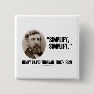 Chapa Cuadrada Henry David Thoreau simplifica simplifica cita